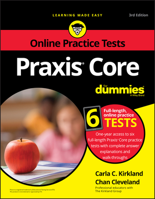 Praxis Core for Dummies, with Online Practice
