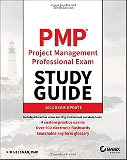 Pmp Project Management Professional Exam Study Guide: 2021 Exam Update