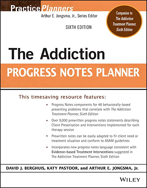 The Addiction Progress Notes Planner