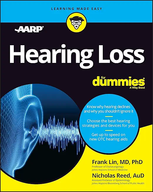 Hearing Loss for Dummies