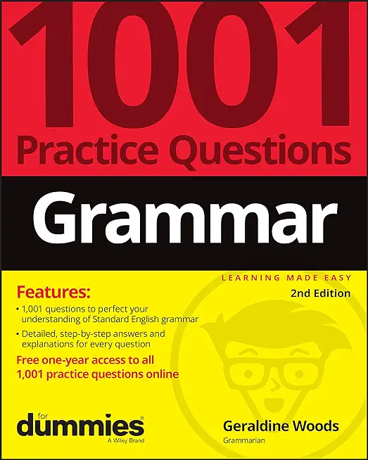 Grammar: 1001 Practice Questions for Dummies (+ Free Online Practice)