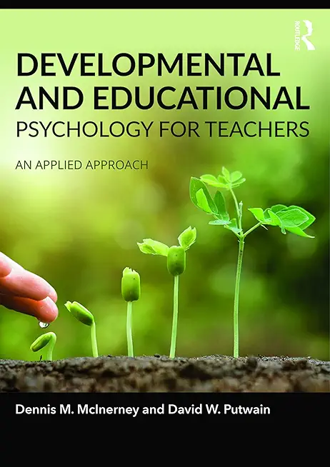 Developmental and Educational Psychology for Teachers: An applied approach