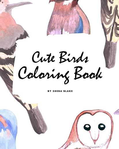 Cute Birds Coloring Book for Children (8x10 Coloring Book / Activity Book)