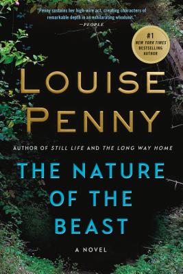 The Nature of the Beast: A Chief Inspector Gamache Novel
