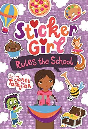 Sticker Girl Rules the School [With Sticker Sheet]