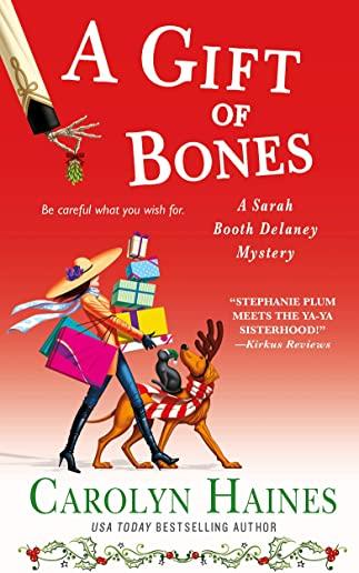 A Gift of Bones: A Sarah Booth Delaney Mystery