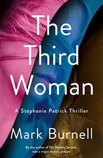 The Third Woman: A Stephanie Patrick Thriller