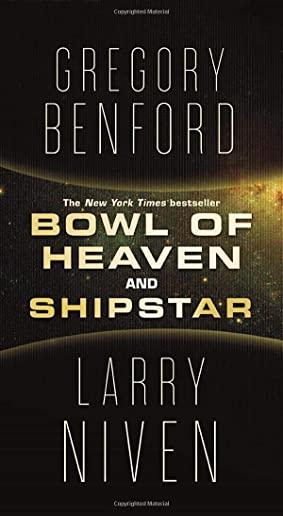 Bowl of Heaven and Shipstar