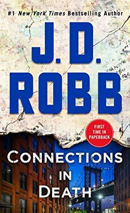 Connections in Death: An Eve Dallas Novel (in Death, Book 48)
