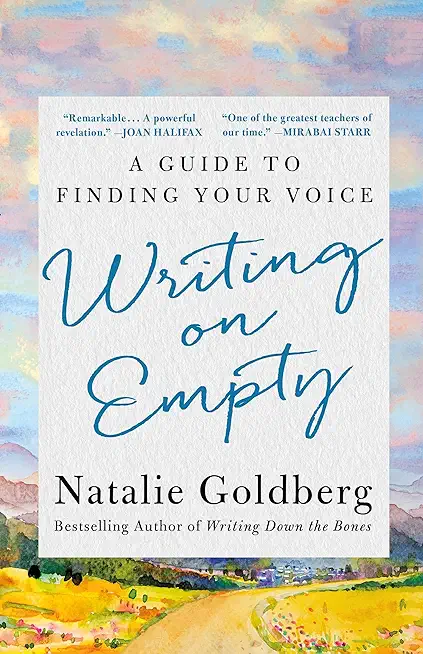 Writing on Empty: A Guide to Finding Your Voice