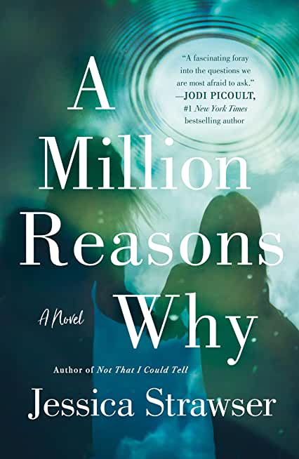 A Million Reasons Why