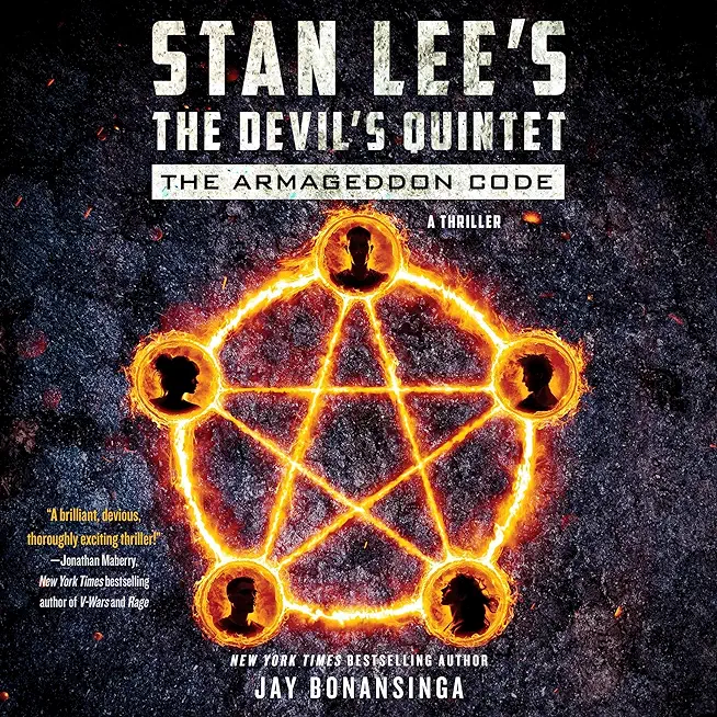 Stan Lee's the Devil's Quintet: The Armageddon Code: A Thriller