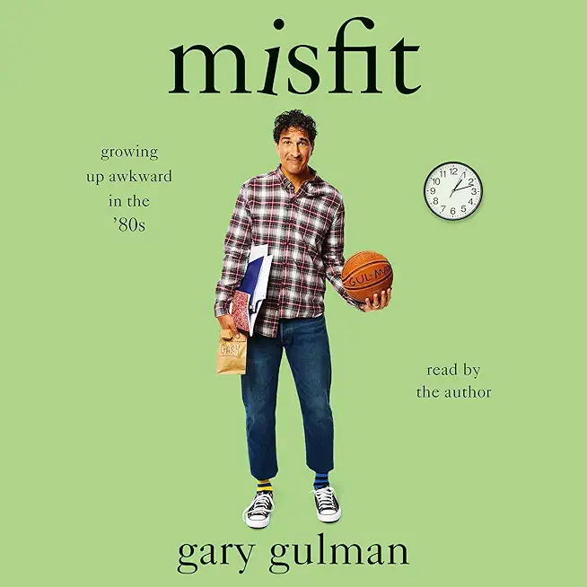 Misfit: Growing Up Awkward in the '80s