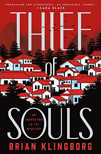 Thief of Souls: An Inspector Lu Fei Mystery