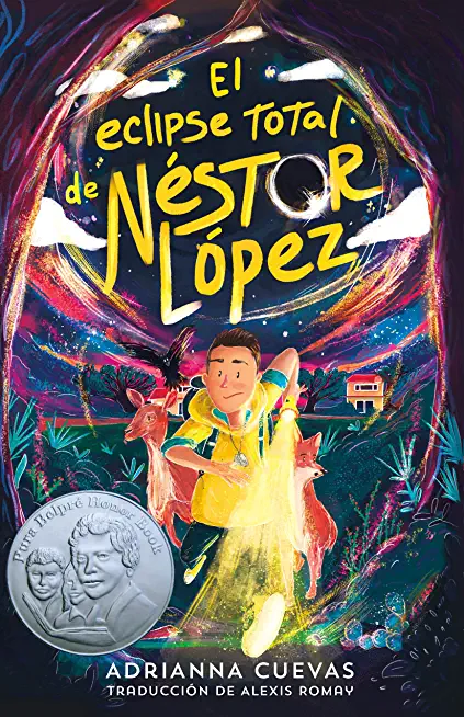 El Eclipse Total de NÃ©stor LÃ³pez / The Total Eclipse of Nestor Lopez (Spanish Edition)