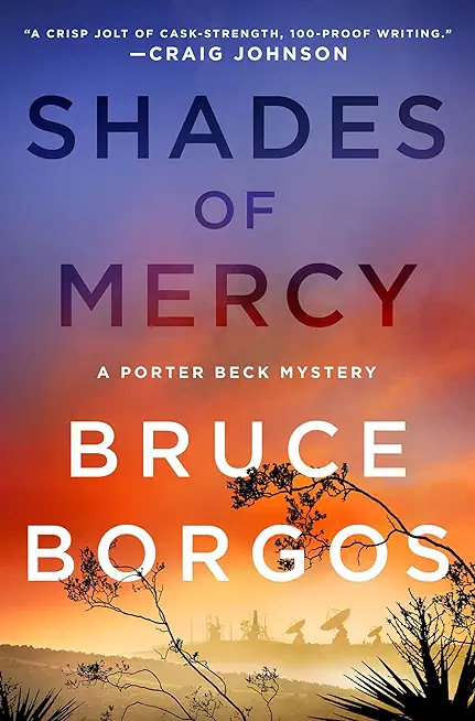 Shades of Mercy: A Porter Beck Mystery