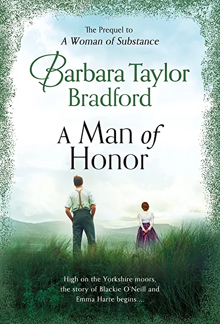A Man of Honor: The Prequel to a Woman of Substance
