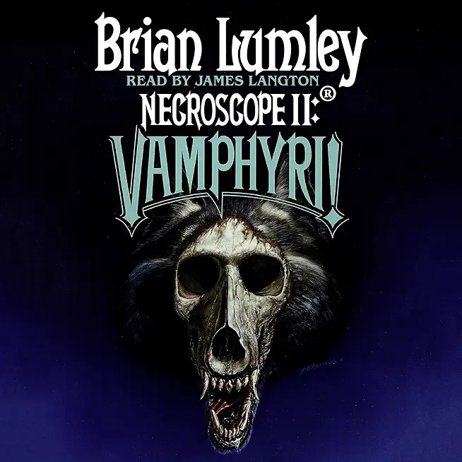 Necroscope II: Vamphyri!