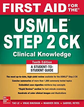 First Aid for the USMLE Step 2 Ck, Tenth Edition