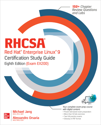 Rhcsa/Rhce Red Hat Enterprise Linux 8 Certification Study Guide, Eighth Edition (Exams Ex200 & Ex294)