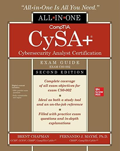 Comptia Cysa+ Cybersecurity Analyst Certification All-In-One Exam Guide, Second Edition (Exam Cs0-002)