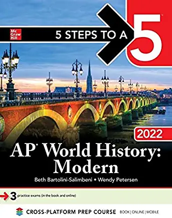 5 Steps to a 5: AP World History: Modern 2022