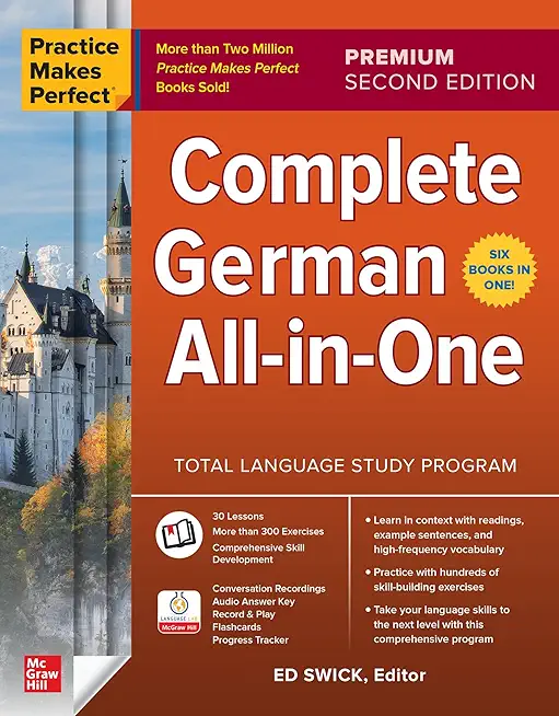 Practice Makes Perfect: Complete German All-In-One, Premium Second Edition