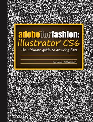 Adobe for Fashion: Illustrator Cs6