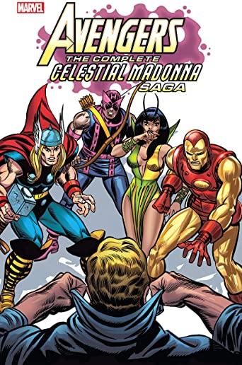 Avengers: The Complete Celestial Madonna Saga