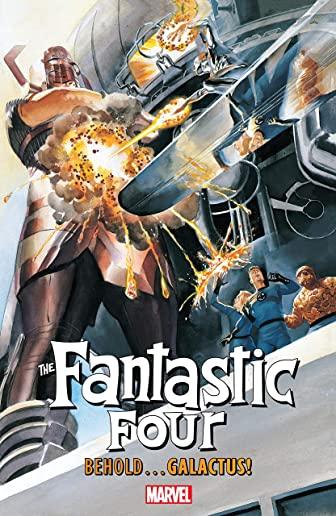 Fantastic Four: Behold...Galactus!