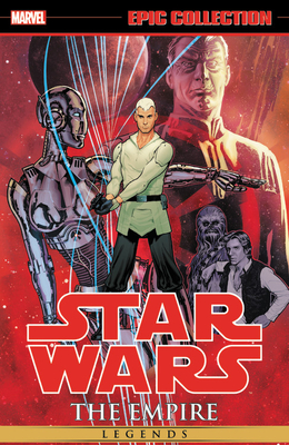 Star Wars Legends Epic Collection: The Empire Vol. 6