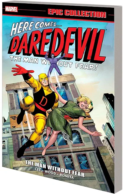 Daredevil Epic Collection: The Man Without Fear [New Printing]