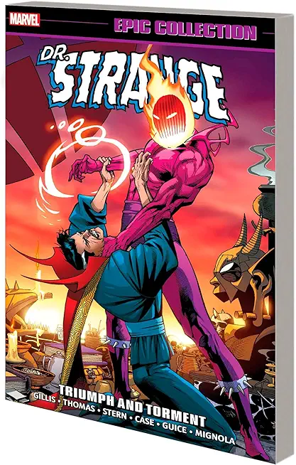 Doctor Strange Epic Collection: Triumph and Torment [New Printing]