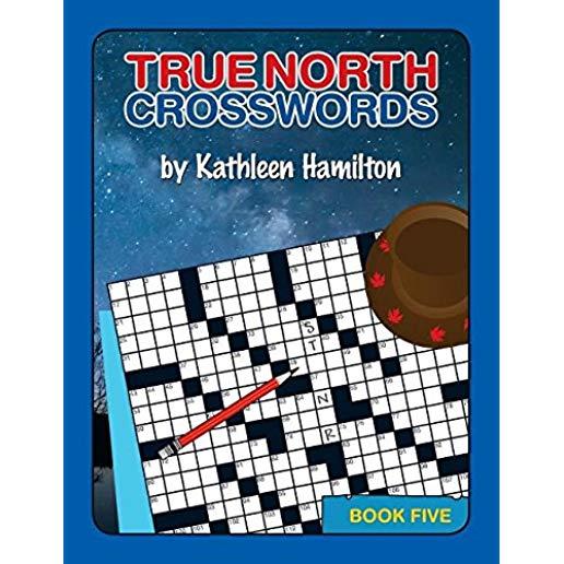 True North Crosswords, Book 5