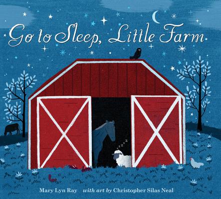 Go to Sleep, Little Farm (Lap Board Book)