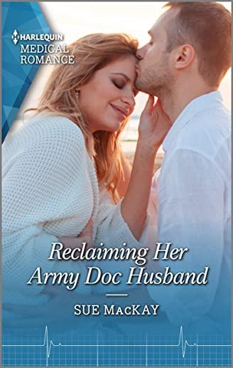 Reclaiming Her Army Doc Husband