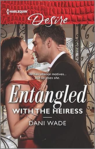 Entangled with the Heiress