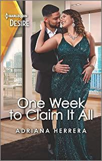 One Week to Claim It All: A Sassy, Steamy Office Romance