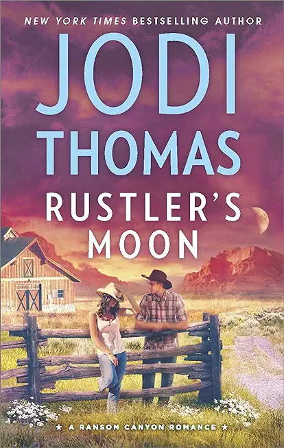 Rustler's Moon: A Clean & Wholesome Romance