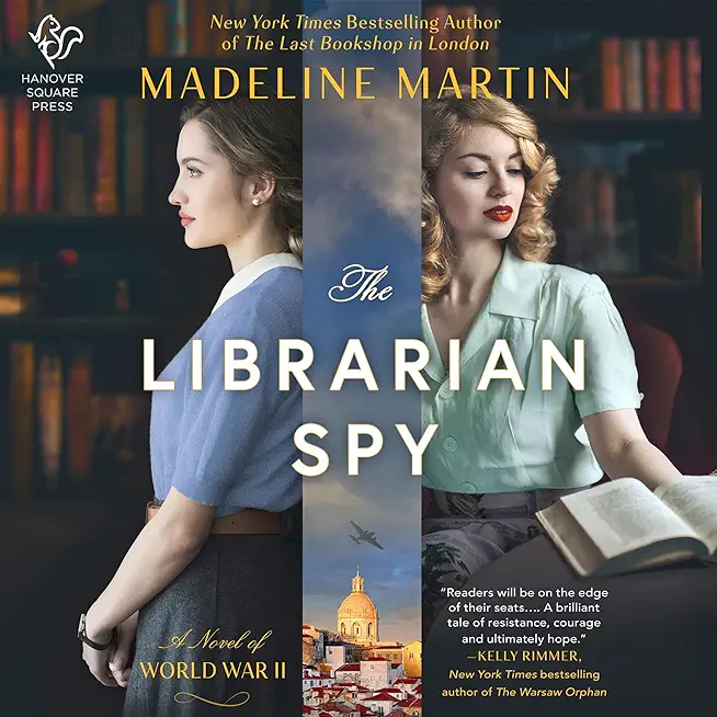 The Librarian Spy: A Novel of World War II