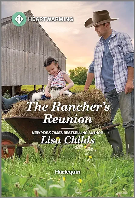 The Rancher's Reunion: A Clean and Uplifting Romance