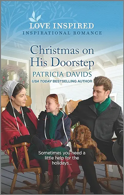 Christmas on His Doorstep: An Uplifting Inspirational Romance