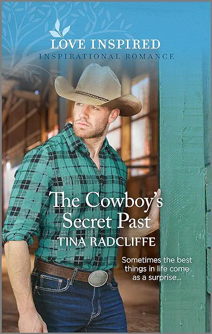 The Cowboy's Secret Past: An Uplifting Inspirational Romance