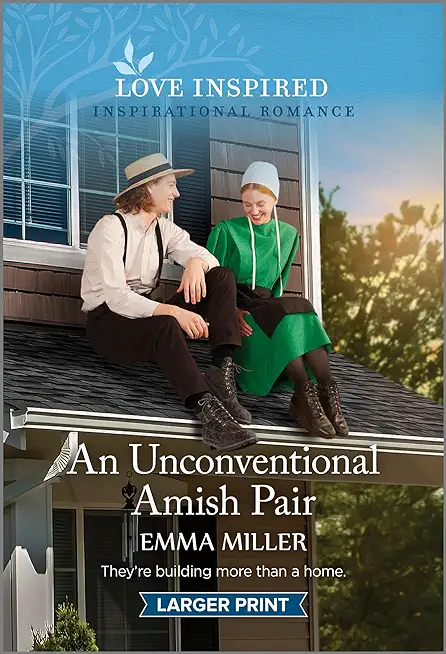 An Unconventional Amish Pair: An Uplifting Inspirational Romance