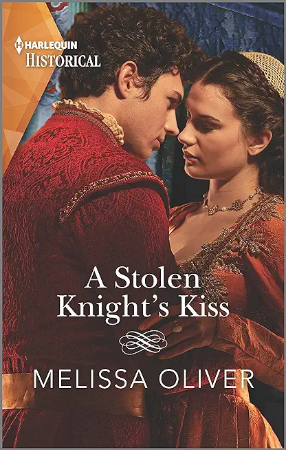 A Stolen Knight's Kiss