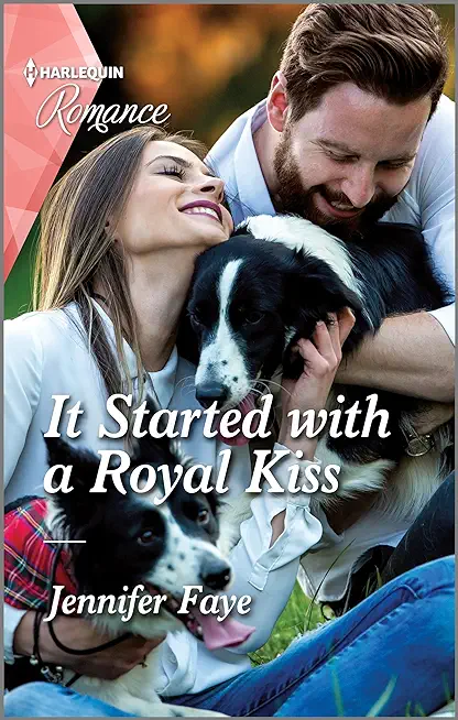 It Started with a Royal Kiss