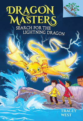 Search for the Lightning Dragon: A Branches Book (Dragon Masters #7), Volume 7