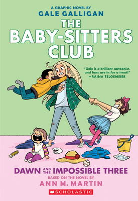 Dawn and the Impossible Three (the Baby-Sitters Club Graphic Novel #5): A Graphix Book, Volume 5