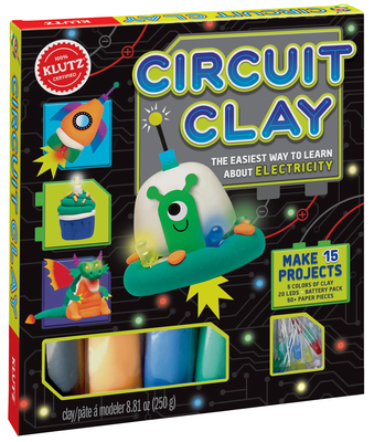 Circuit Clay: The Easiest Way to Learn about Electricity [With Conductive Clay, 20 LEDs, 4 AA Battery Pack and 50+ Paper Punch-Outs to Decorate Your S