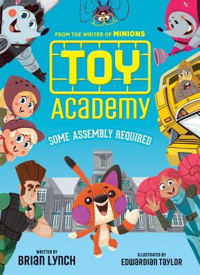 Toy Academy: Some Assembly Required (Toy Academy #1), Volume 1: Some Assembly Required